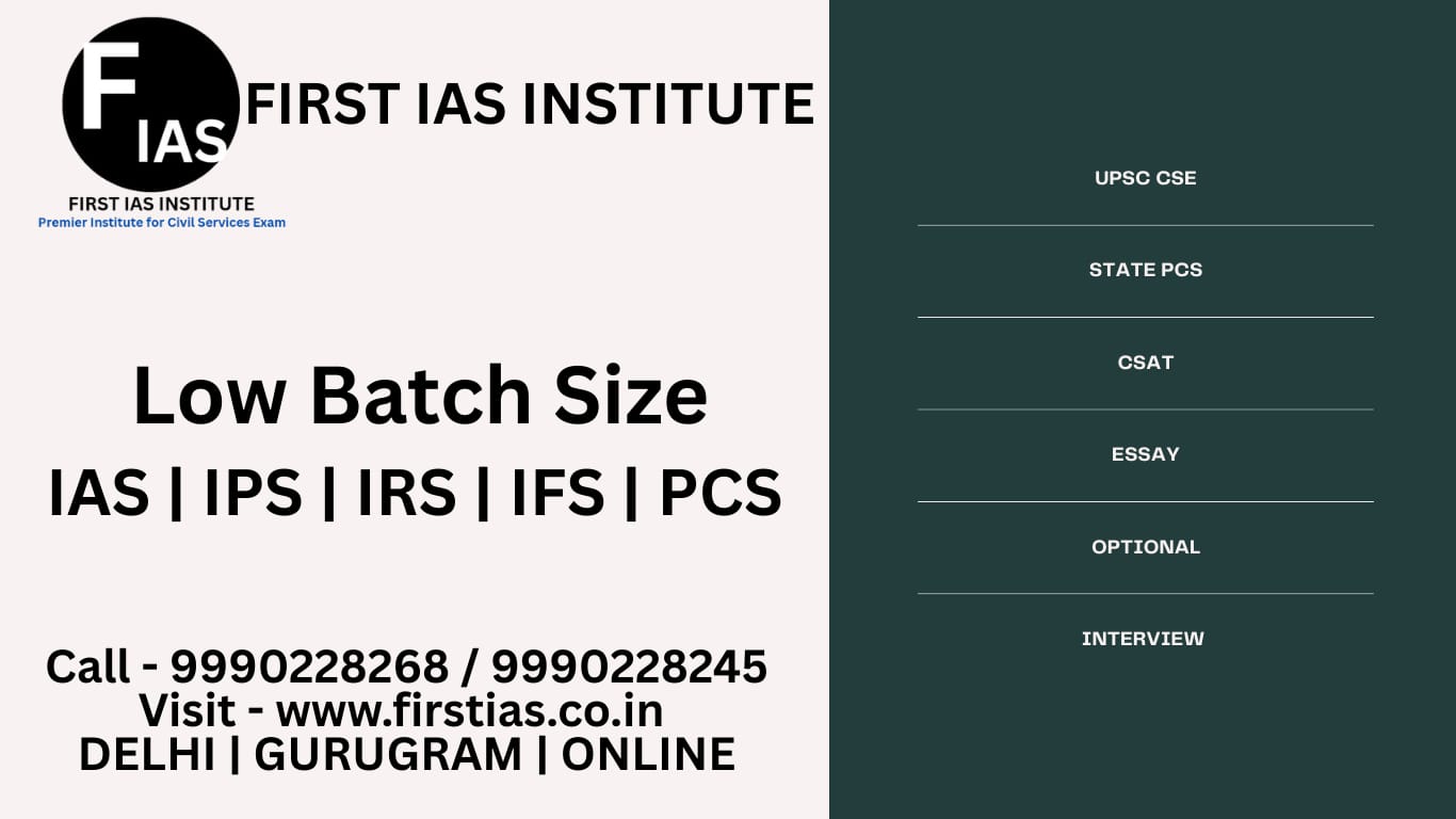 Best IAS Coaching in India with Small Batch Size
